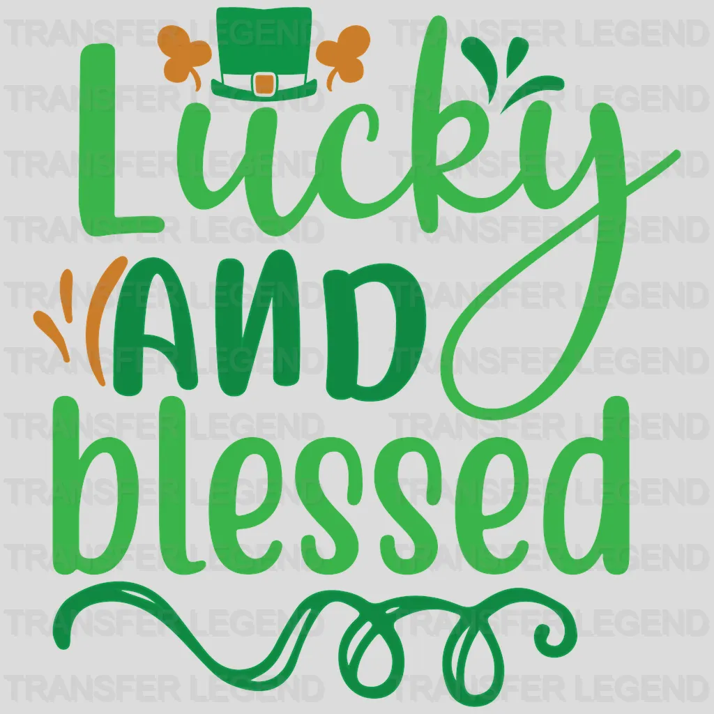 Lucky And Blessed St. Patrick's Day Design - DTF heat transfer - transferlegend