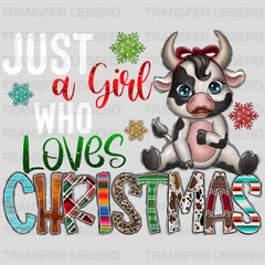 JUST A GIRL WHO LOVES CHRISTMAS ,Christmas Design - DTF heat transfer - transferlegend