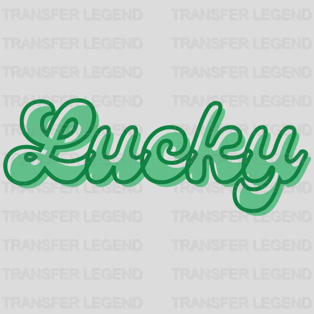 Lucky St. Patrick's Day Design - DTF heat transfer - transferlegend