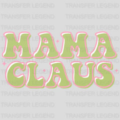 MAMA CLAUS SPARK Christmas Design - DTF heat transfer - transferlegend