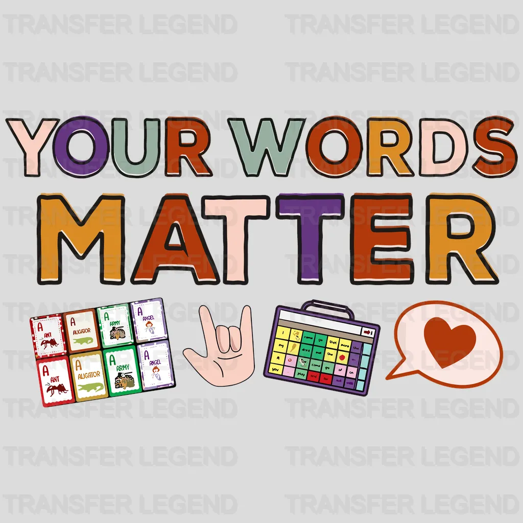 Your Words Matter 100 Days School Design - DTF heat transfer - transferlegend