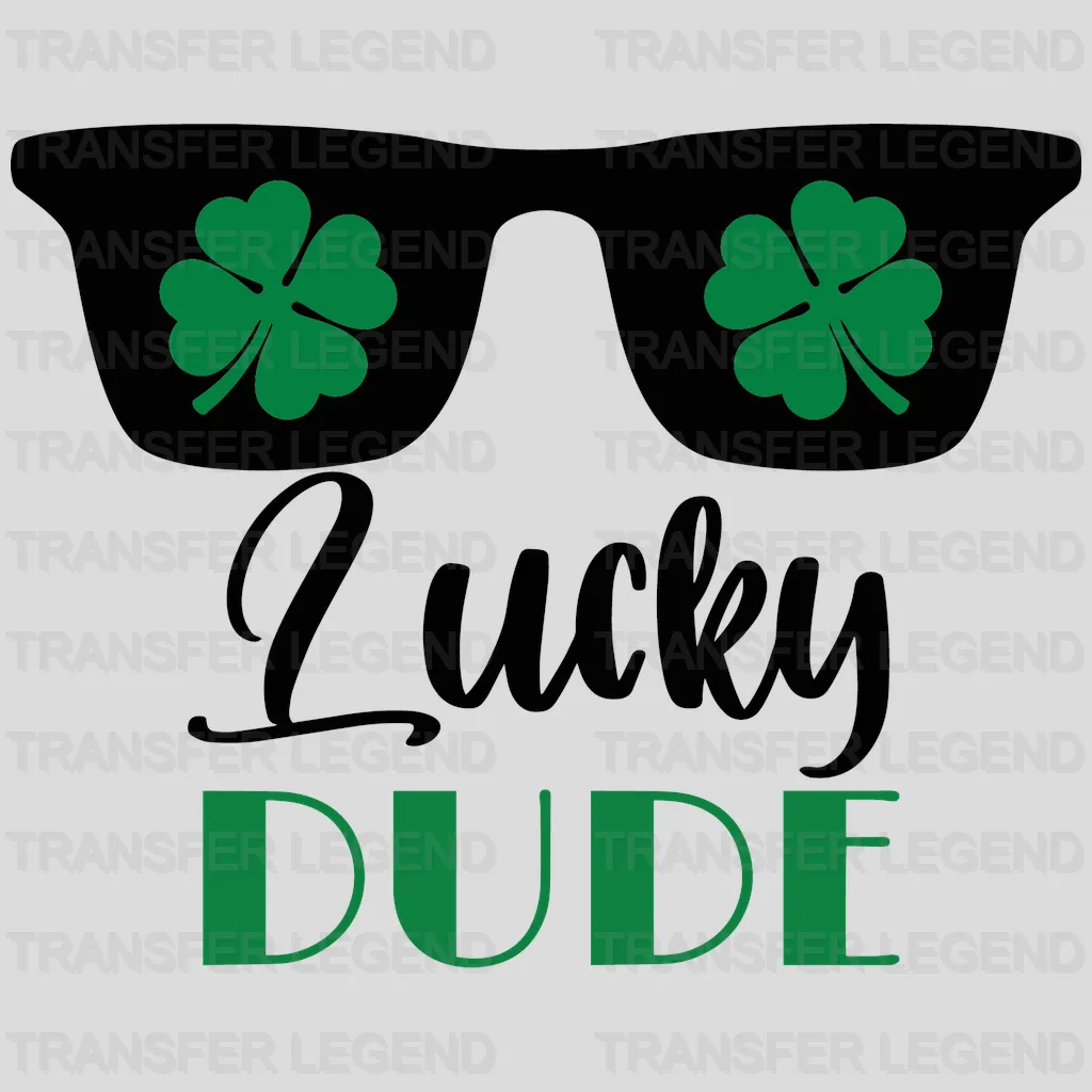 Lucky Dude St. Patrick's Day Design - DTF heat transfer - transferlegend