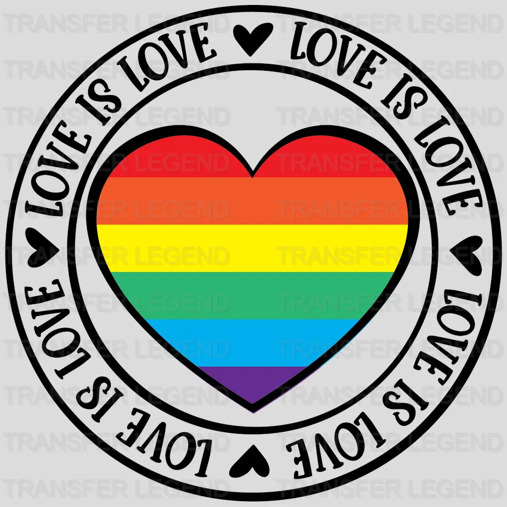 Love Is Love Rainbow Heart - LGBT - Lgbt Support - PRIDE Design - DTF heat transfer - transferlegend