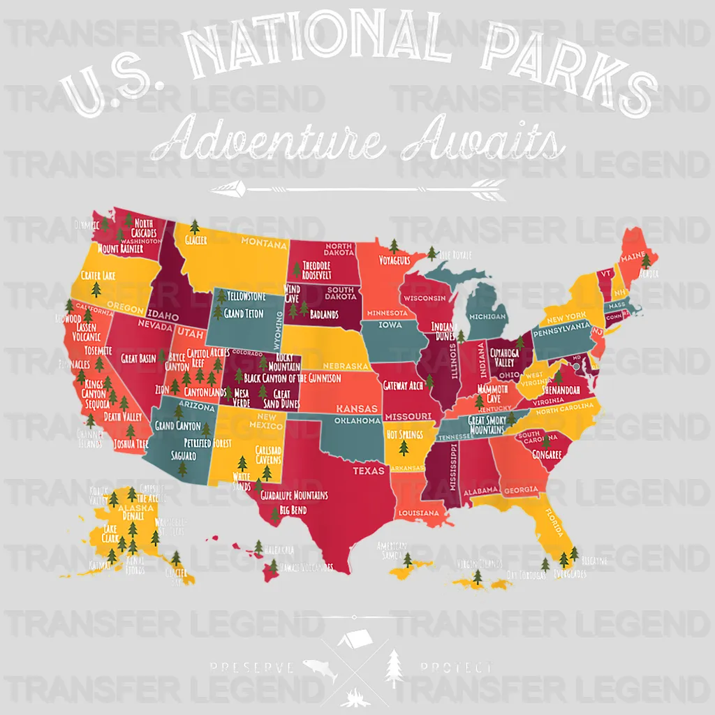 U.S. National Parks Adventure Awaits All 62 National Parks Map Design - DTF heat transfer - transferlegend