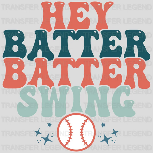 Hey Batter Batter Swing Ball Retro DTF Transfer - transferlegend