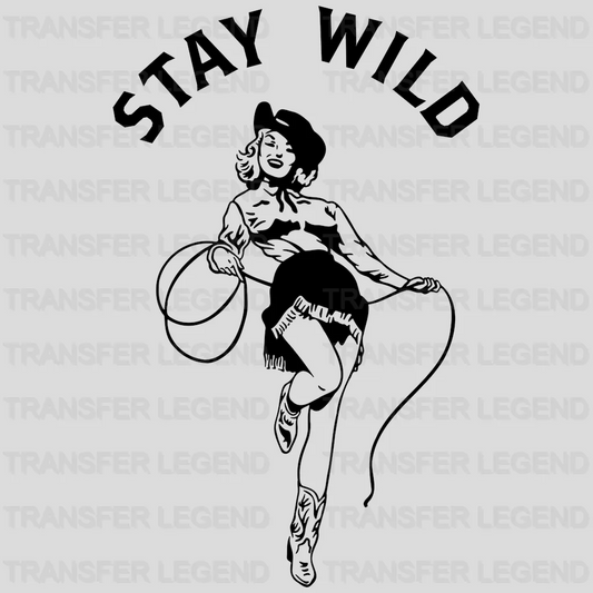 Stay Wild Cowgirl Design - DTF heat transfer - transferlegend