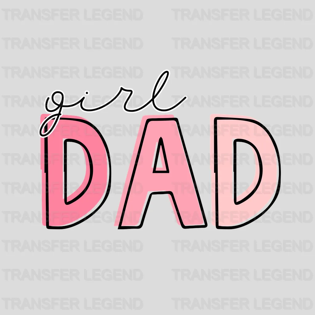 Girl Dad Design - DTF heat transfer - transferlegend