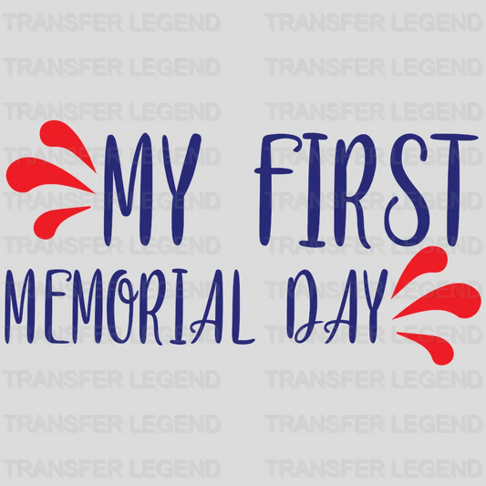 My First Memorial Day - Memorial Day DTF Transfer - transferlegend