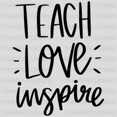 Teacher Love Inspire Design - DTF heat transfer - transferlegend