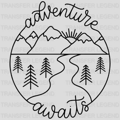 Adventure Awaits Design - DTF heat transfer - transferlegend