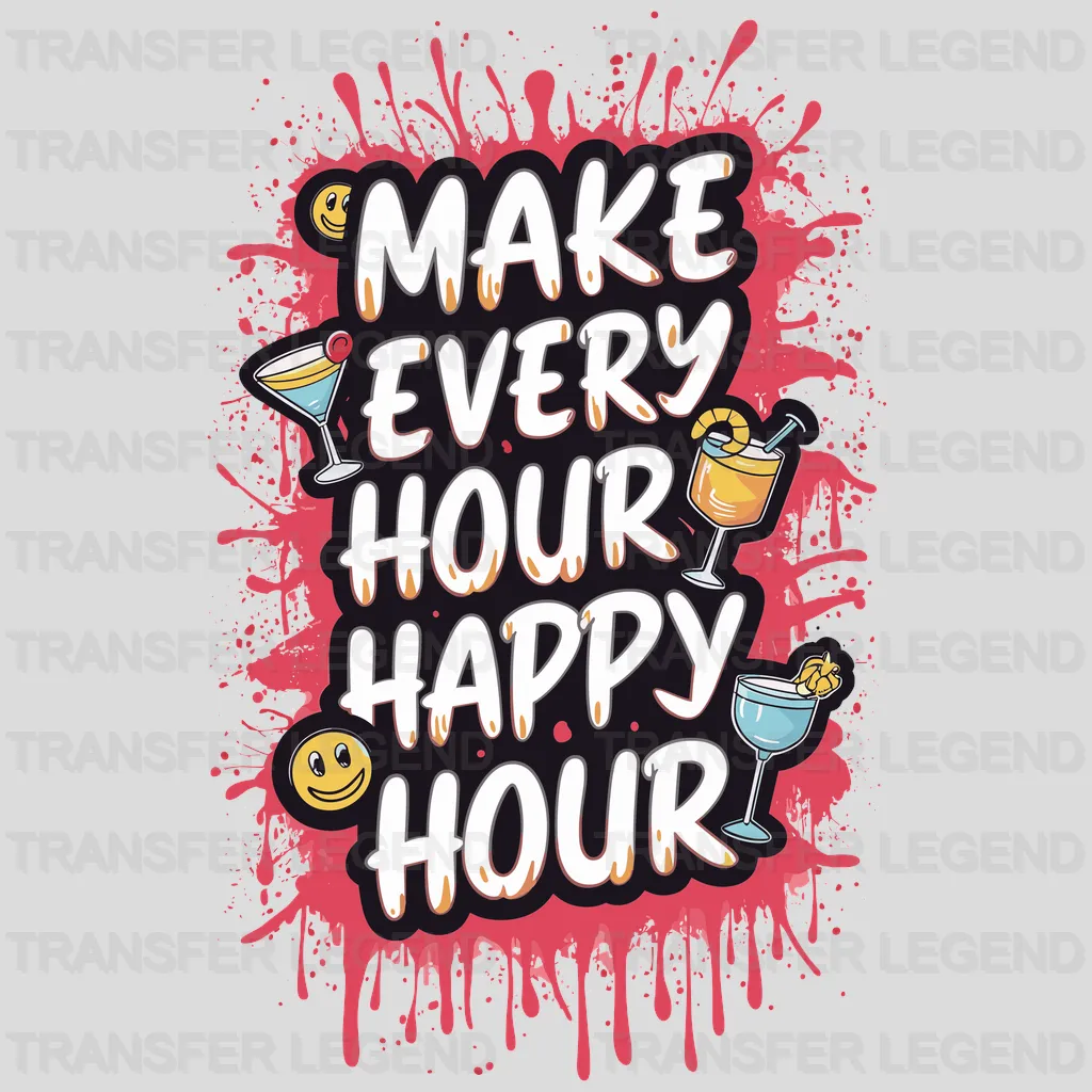 Happy Hour Party Design - DTF Heat Transfer - transferlegend