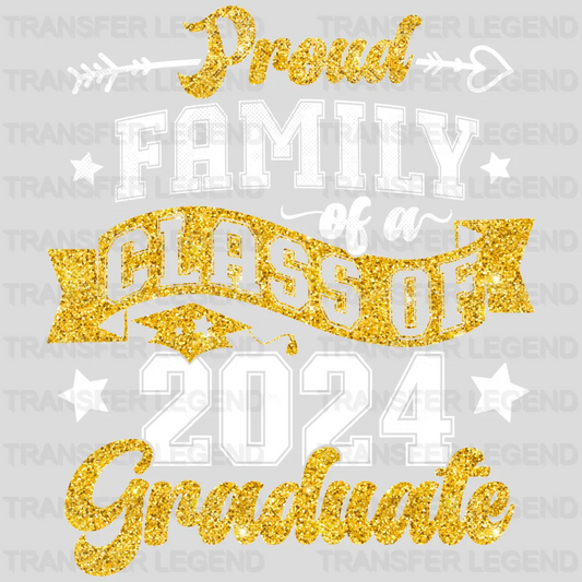 Proud Family Of A Class Of 2024 Graduate Design - DTF heat transfer - transferlegend