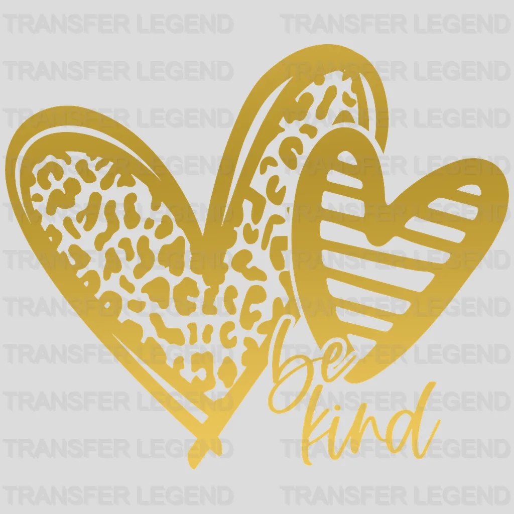 Be Kind Valentine's Day Design - DTF heat transfer - transferlegend