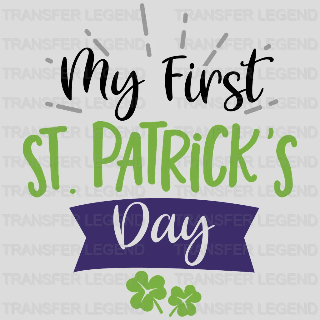 My First St. Patrick's Day Design - DTF heat transfer - transferlegend