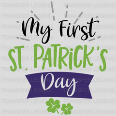 My First St. Patrick's Day Design - DTF heat transfer - transferlegend