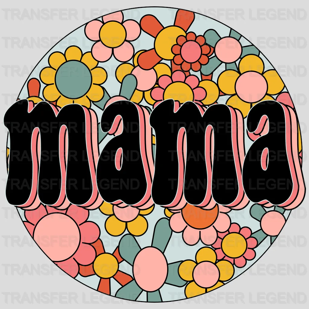 Mama - Mothers Day - DTF Transfer - transferlegend