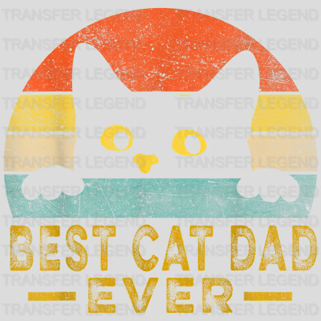 Best Cat Dad Ever Funny Retro Design - DTF heat transfer - transferlegend