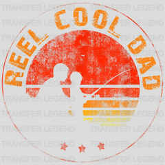 Reel Cool Dad Fishing Design - DTF heat transfer - transferlegend