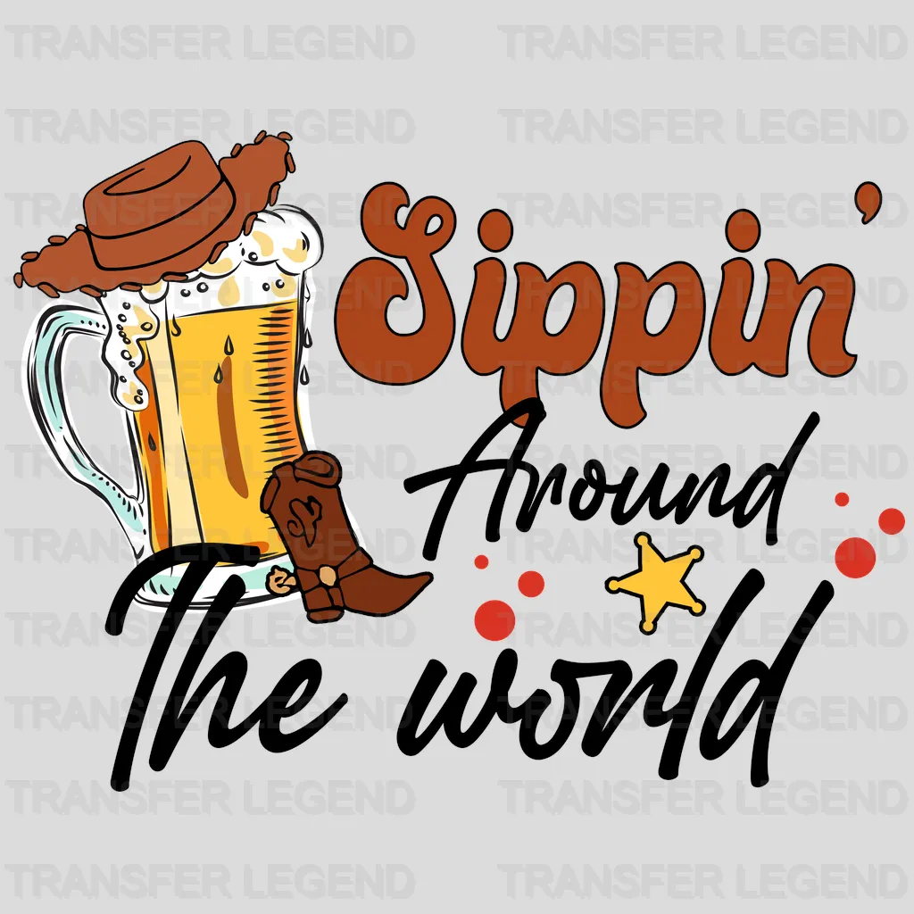 Sippin Around The World Toy Story Disney Designs - DTF Heat Transfers