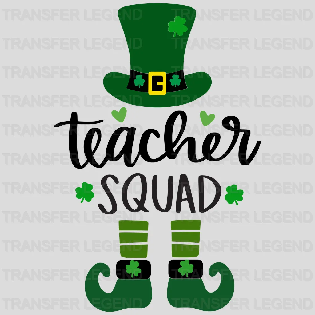 Teacher Squad St. Patrick's Day Design - DTF heat transfer - transferlegend