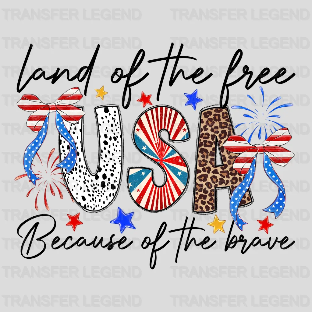 Of The Brave 4th July Design - DTF Heat Transfers - transferlegend