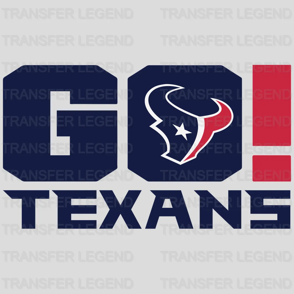 Houston Texans GO TEXANS Wordmark & Exclamation NFL Design - DTF Heat Transfer