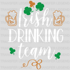 Irish Drinking Team St. Patrick's Day Design - DTF heat transfer - transferlegend