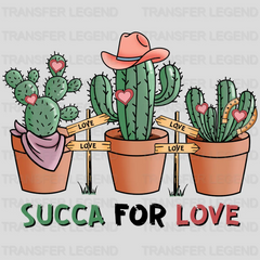 SUCCA FOR LOVE CACTUS - DTF heat transfer - transferlegend