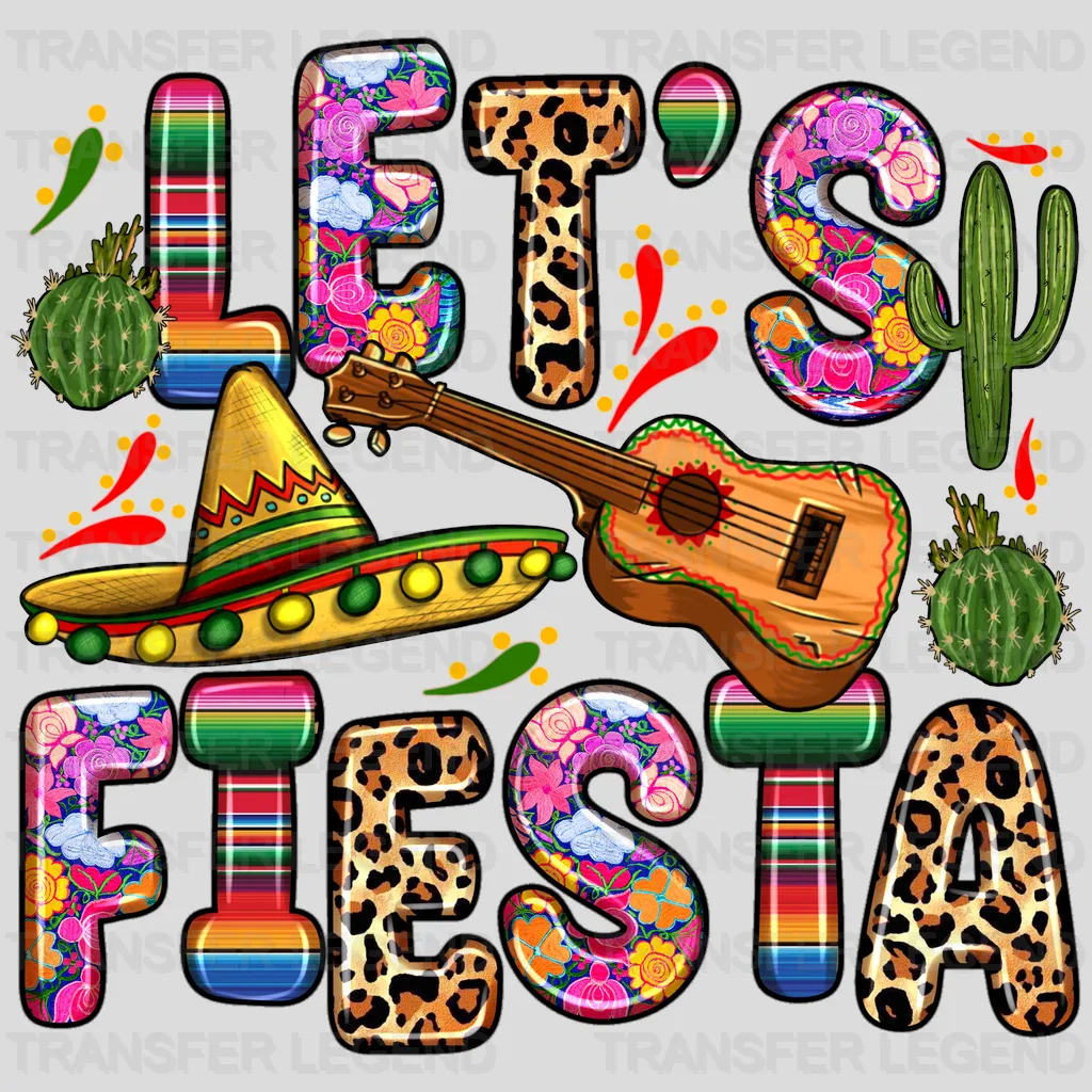 Let's Fiesta - Cinco De Mayo DTF heat transfer - transferlegend
