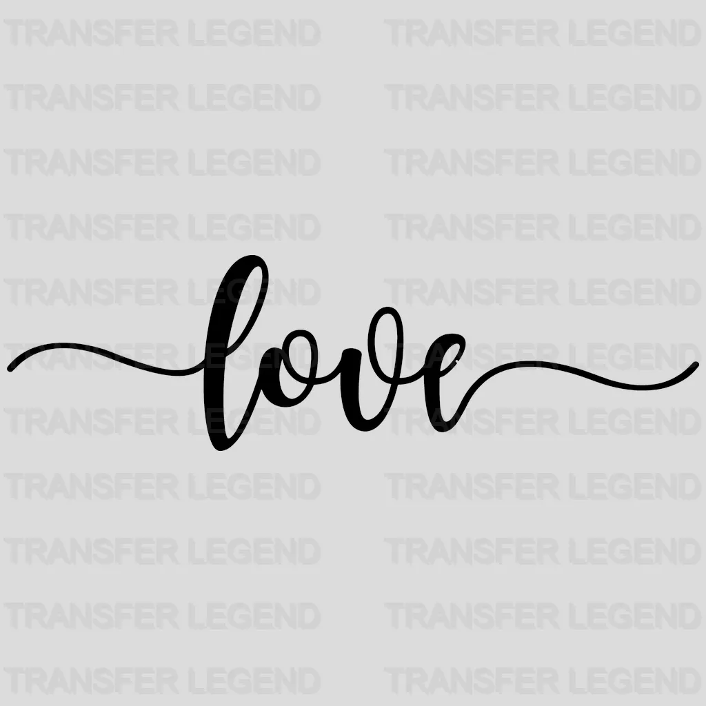 Black & White Love Valentine's Day Design - DTF heat transfer - transferlegend