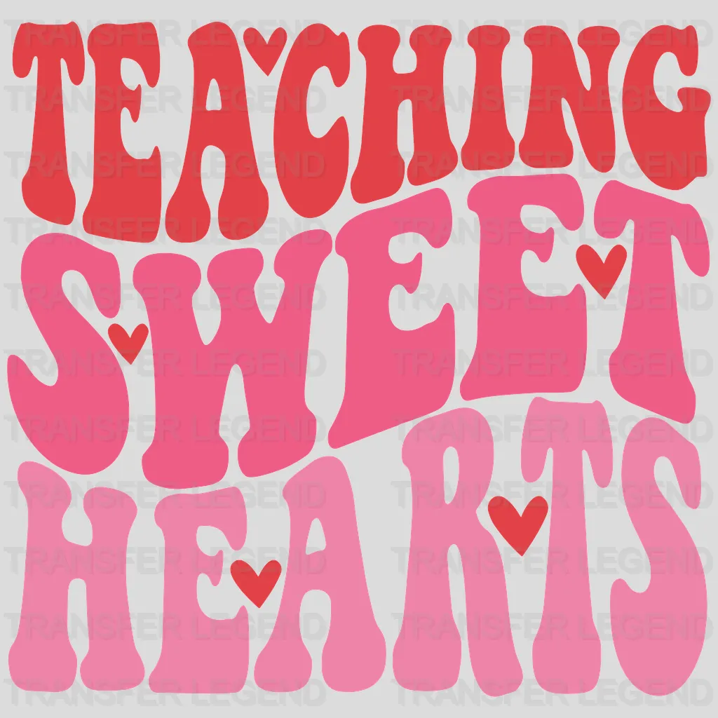 Teaching Sweethearts Valentine's Day Design - DTF heat transfer - transferlegend