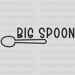 Big Spoon - Valentine Day Couple Design - DTF heat transfer - transferlegend