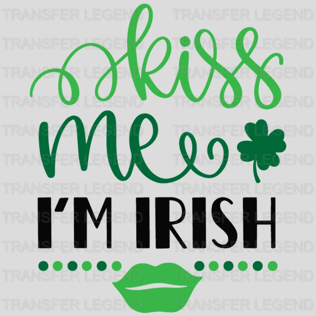 Kiss Me I'm Irish St. Patrick's Day Design - DTF heat transfer - transferlegend