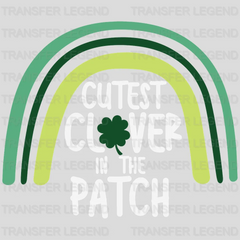 Cutest Clover In The Patch St. Patrick's Day Design - DTF heat transfer - transferlegend