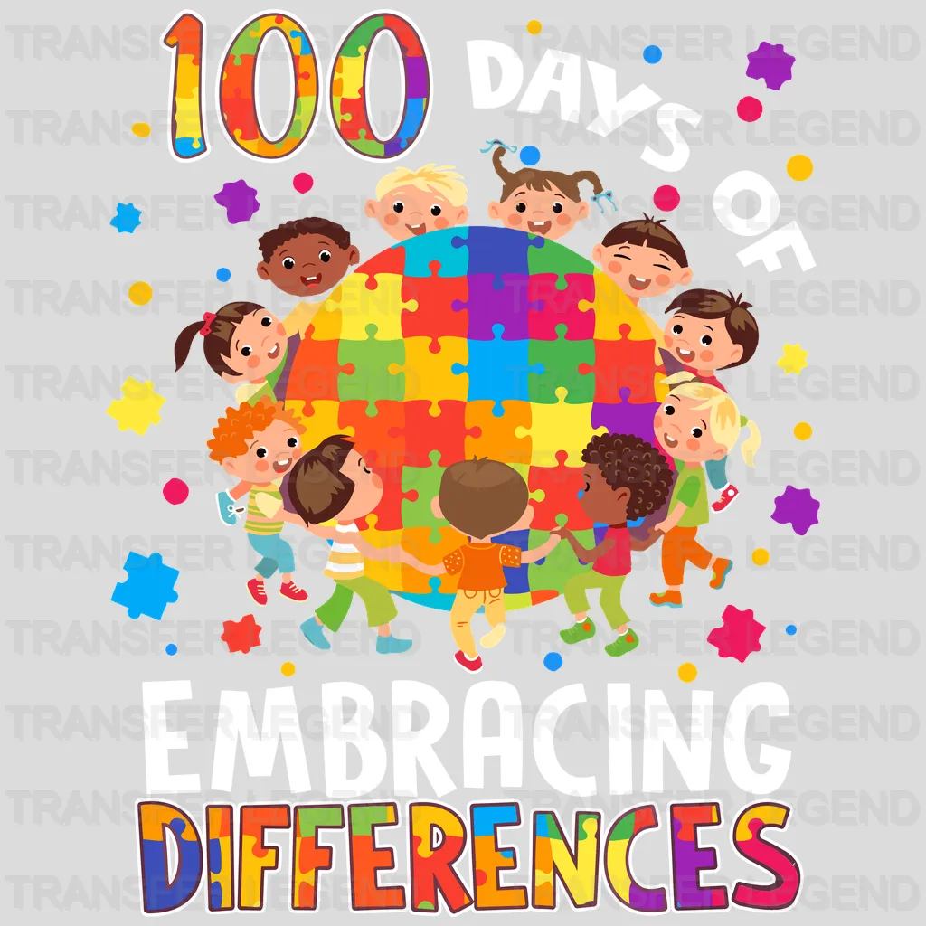 100 Days Of Embracing Differences 100 Days School Design - DTF heat transfer - transferlegend