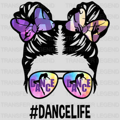 Dance Mom  Dance Life - Cute Mom - Messy Bun Mom - Mom And Daughter  Design - DTF heat transfer - transferlegend