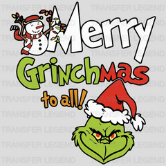 Merry Grinchmas To All Christmas Design, Family Christmas Design - DTF heat transfer - transferlegend