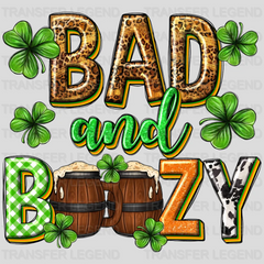 Bad And Boozy St. Patrick's Day Design - DTF heat transfer - transferlegend