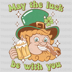 May The Luck Be With You St. Patrick's Day Design - DTF heat transfer - transferlegend