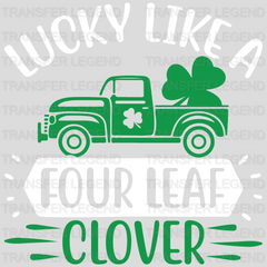 Luck Like A Four Leaf Clover St. Patrick's Day Design - DTF heat transfer - transferlegend