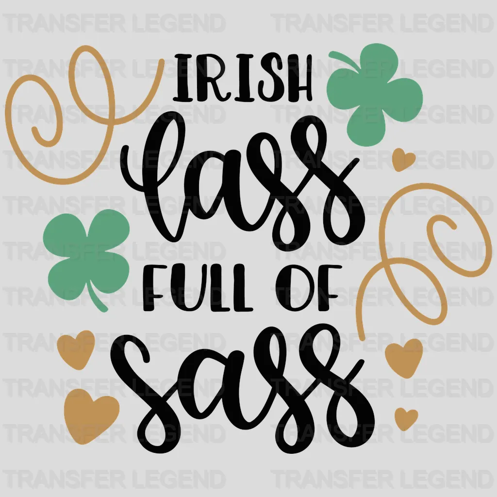 Full Of Sass St. Patrick's Day Design - DTF heat transfer - transferlegend