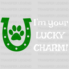 I'm Your Lucky Charm St. Patrick's Day Design - DTF heat transfer - transferlegend