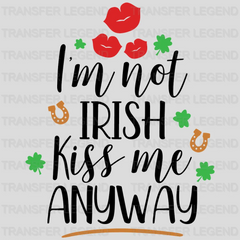 Kiss Me Anyway St. Patrick's Day Design - DTF heat transfer - transferlegend