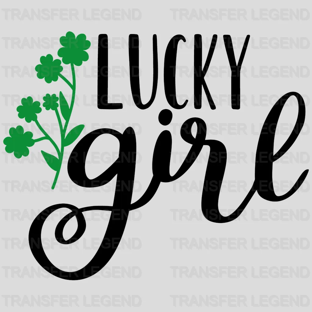 Lucky Girl St. Patrick's Day Design - DTF heat transfer - transferlegend