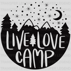 Live Love Camp Design - DTF heat transfer - transferlegend