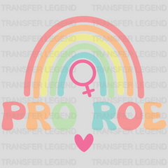 Pro Roe Feminism Rainbow Design - DTF heat transfer - transferlegend