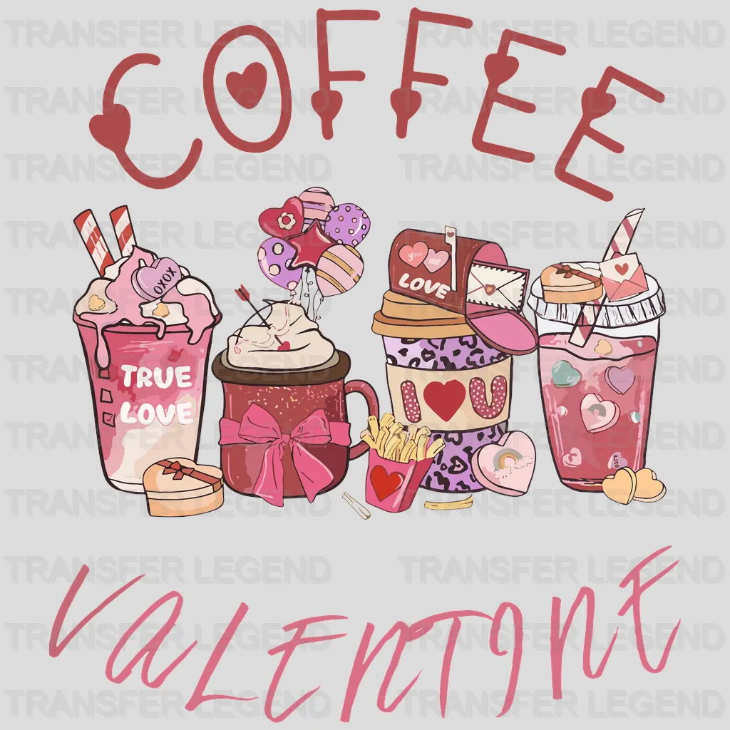 Coffee Valentine Valentine's Day Design - DTF heat transfer - transferlegend