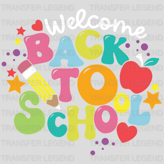 Welcome Back To School - Back To School DTF Transfer - transferlegend