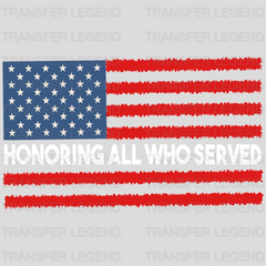 Honoring All Who Served - Memorial Day DTF Transfer - transferlegend