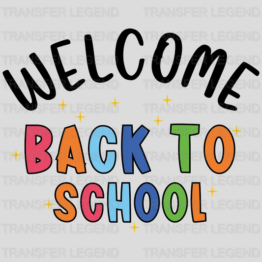 Welcome Back To School - Back To School DTF Transfer - transferlegend